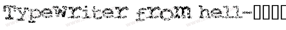 Typewriter from hell字体转换